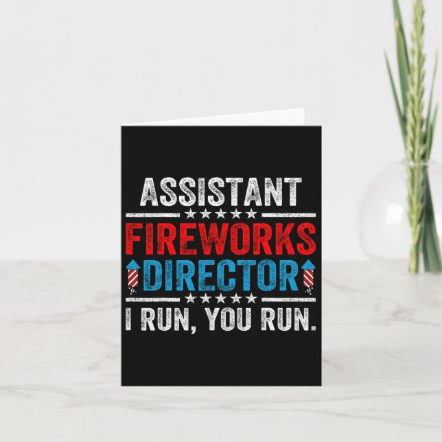 Istant Fireworks Director Funny 4th Of July Men Wo Card (Front)