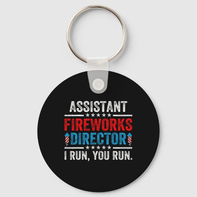 Istant Fireworks Director Funny 4th Of July Men Wo Key Ring (Front)