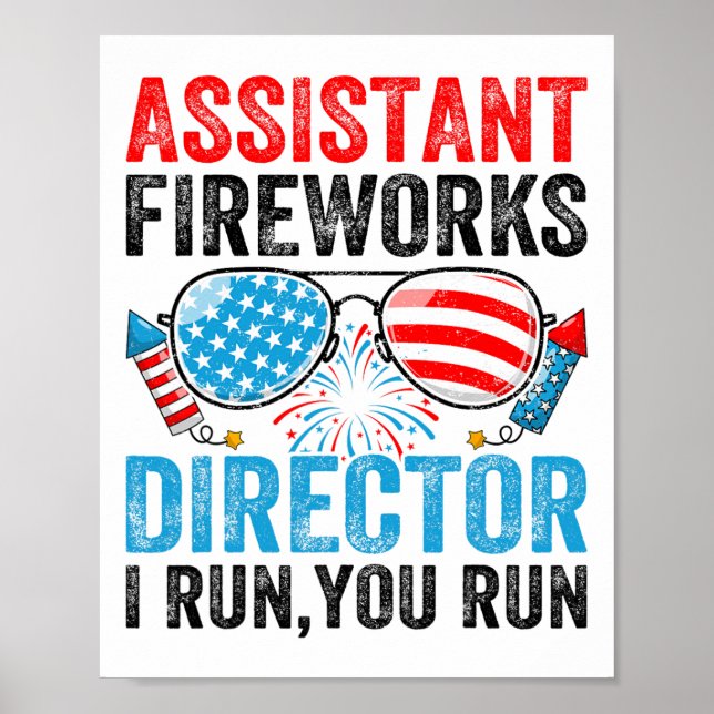 Istant Fireworks Director Funny 4th Of July Men Wo Poster (Front)