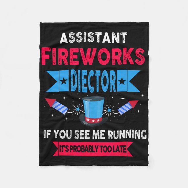 Istant Fireworks Director I Run You Run 4th Of Jul Fleece Blanket (Front)
