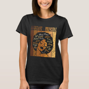 Istant Principal Afro African Women Black History T-Shirt