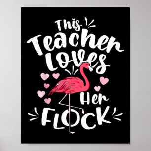 Istant Principal Loves Her Flock Flamingo Teacher Poster