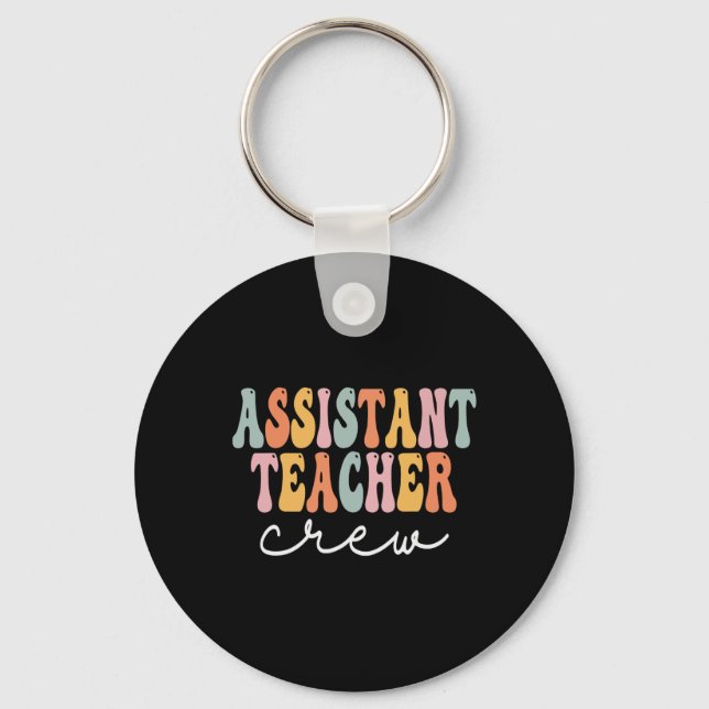 Istant Teacher Crew Retro Groovy First Day Of Scho Key Ring (Front)