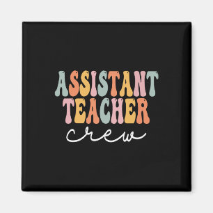 Istant Teacher Crew Retro Groovy First Day Of Scho Magnet
