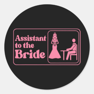 Istant To The Bride Pink Bachelorette Party  Classic Round Sticker