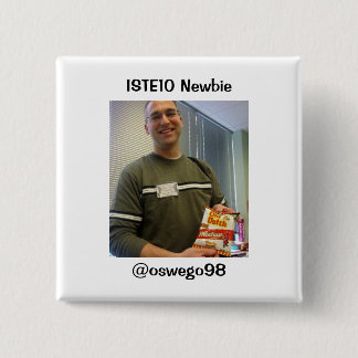 ISTE10 Newbie Supporter 15 Cm Square Badge