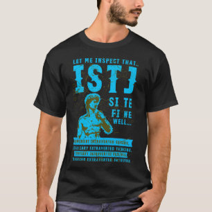ISTJ personality type, The Inspector gifts for thi T-Shirt