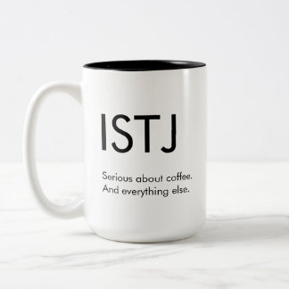 ISTJ Serious about everything Mug Gift