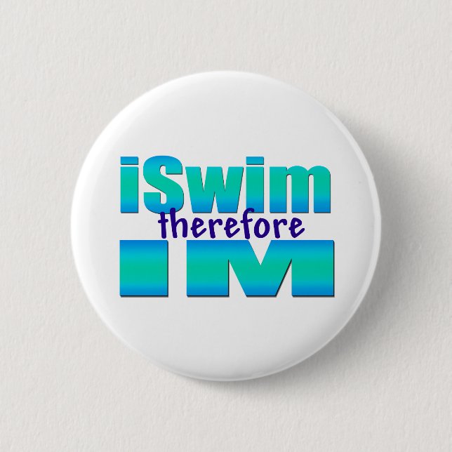 iSwim therefore IM Round Button (Front)