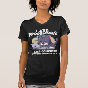 IT admin humour computer science student saying T-Shirt