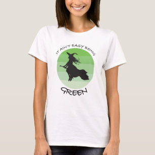 It ain’t easy being Green - Wicked T-Shirt