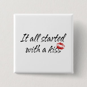 It All Started With A Kiss Maternity 15 Cm Square Badge