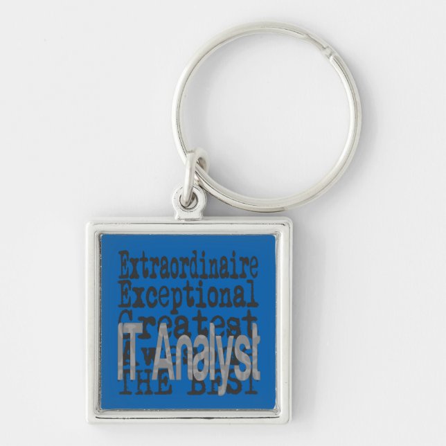 IT Analyst Extraordinaire Key Ring (Front)