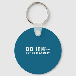 It Anyway Gym Motivation Bodybuilding Key Ring