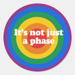 It's not just a phase Bumper Sticker