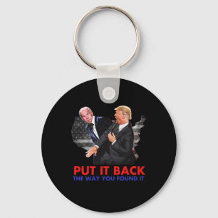 It Back The Way You Found It Funny Biden & Tru Key Ring