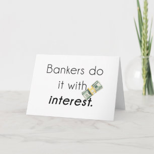 It bankers! holiday card