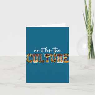 It Black Culture Black History Design Card