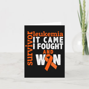 It Came I Fought And Won - Leukaemia Cancer Surviv Card