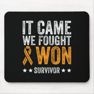 It Came We Fought and Won Leukemia Awareness Survi Mouse Mat
