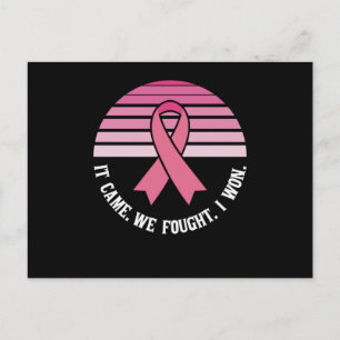 It Came We Fought I Won Breast Cancer Survivor Postcard