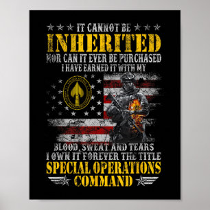 It Cannot Be Inherited Special Operations Command Poster