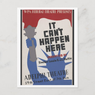 It Can't Happen Here, Performance Play Postcard