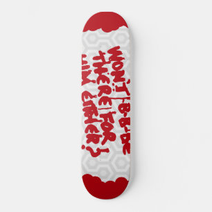 IT Chapter 2 Pennywise Quote deck Skateboard