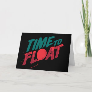 It Chapter 2   Time to Float Card