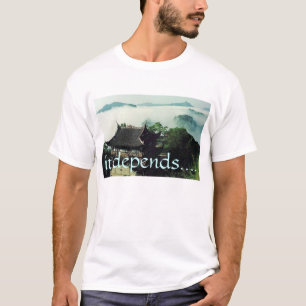 it depends T-Shirt