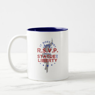 It Does Not Say RSVP on the Statue of Liberty Two-Tone Coffee Mug