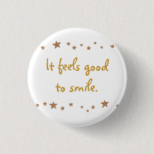 It feels good to smile, gold stars border buttons