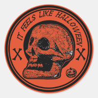 It Feels Like Halloween -Skull Cross bones