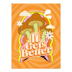 It Gets Better Good Vibes & Groovy Feels Custom Photo Print