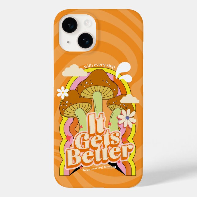It Gets Better | Good Vibes & Groovy Feels Retro Case-Mate iPhone Case (Back)