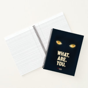 IT Glowing Eyes "What.Are.You." Notebook