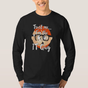 It Guy Computer Tech Technology Internet Nerd Geek T-Shirt