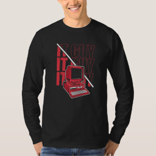 IT Guy Sysadmin Admin IT Specialist Administrator T-Shirt