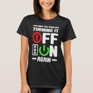 IT help desk text  computer service  fix pc T-Shirt