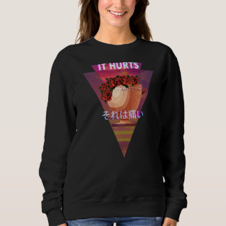 It Hurts Vaporwave Aesthetic Scuplture 90's Indie Sweatshirt