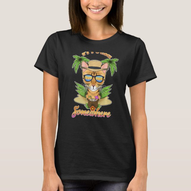 It Is 5 O´Clock Somewhere Drinking Bengal Cat   T-Shirt (Front)