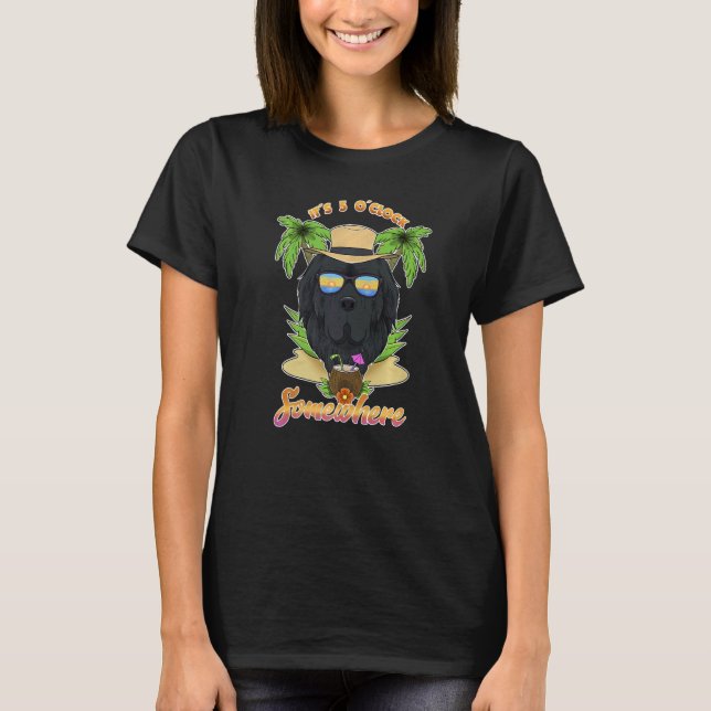 It Is 5 O´Clock Somewhere Drinking Newfoundland   T-Shirt (Front)