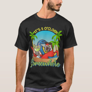 It is 5 Oclock somewhere Drinking Parrot T-Shirt