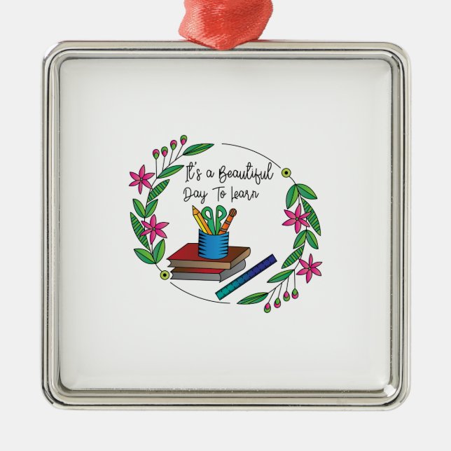It Is A Beautiful Day To Learn Metal Tree Decoration (Front)