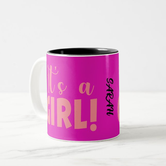 It is a girl Sarah Two-Tone Coffee Mug (Front Left)