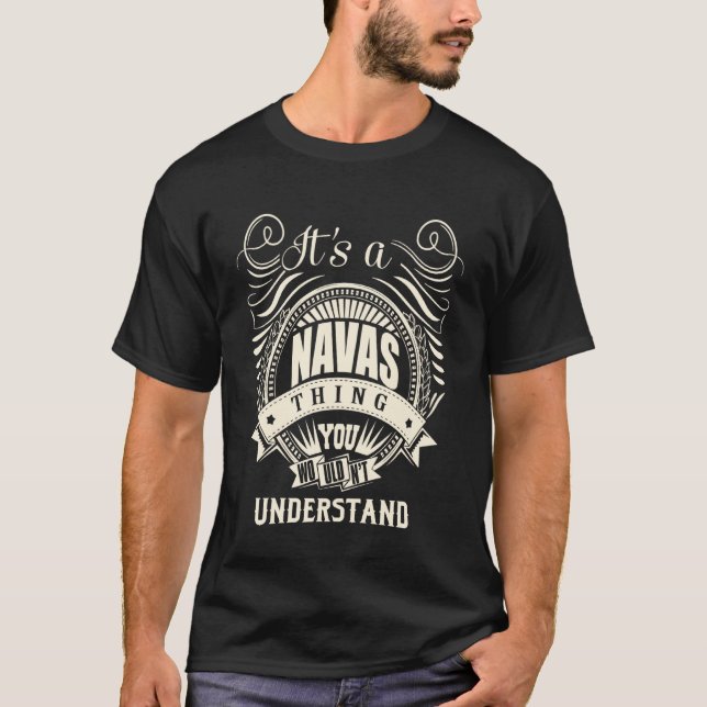 It is a NAVAS Thing T-Shirt (Front)