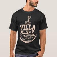 It is a VILLA Thing, You wouldn't understand