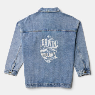It Is An Erwin Thing  Denim Jacket