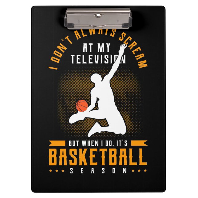 It Is Basketball Season Clipboard (Front)