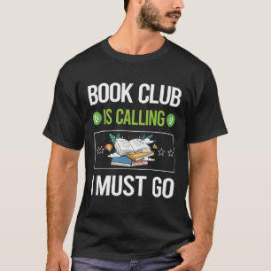 It Is Calling Book Club T-Shirt